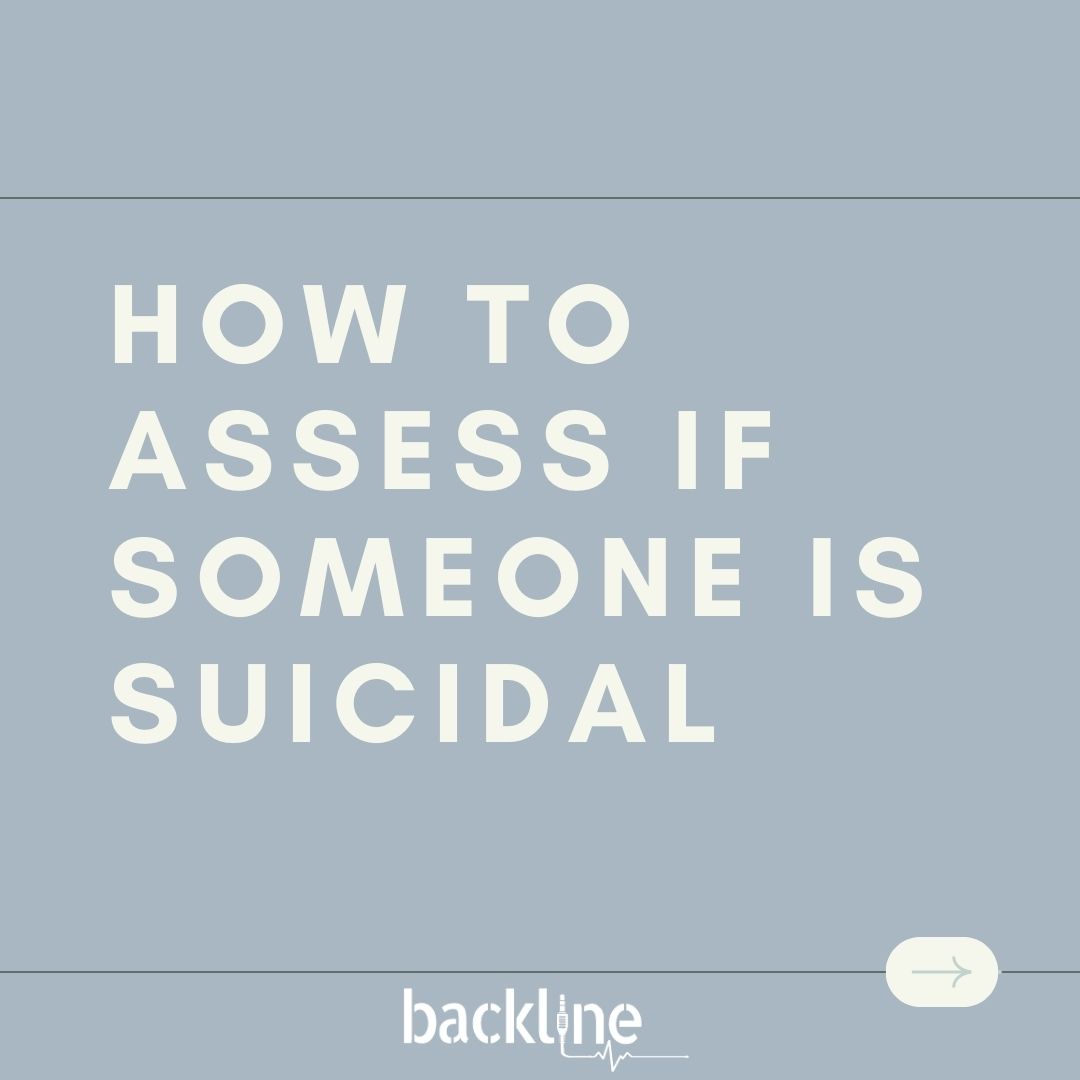 How to Assess if Someone is Suicidal