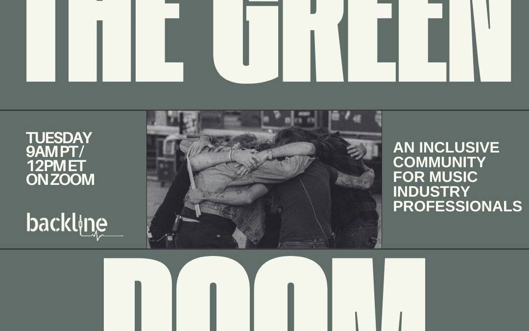 THE GREEN ROOM: An Inclusive Space for Music Industry Professionals